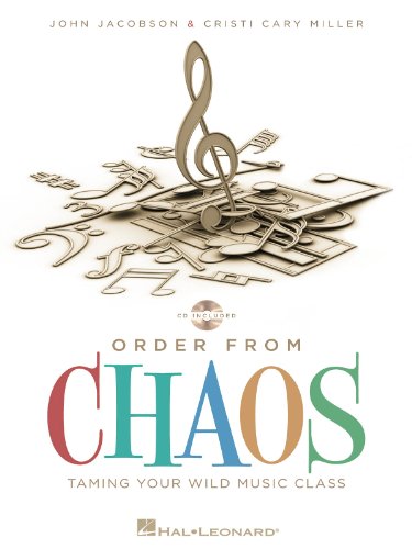 Order from chaos chant +cd: Taming the Wild Music Class