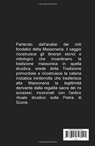 Le Radici Scozzesi Della Massoneria - 2