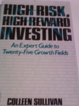 Hardcover High Risk, High Reward Investing Book