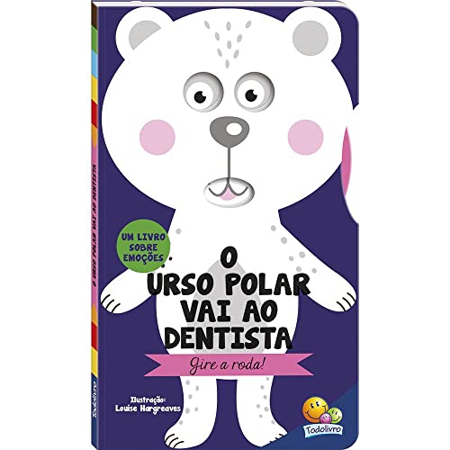 Gire o Disco! Um livro sobre Emoções: Urso Polar: