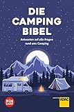 Die Campingbibel: Antworten auf alle Fragen rund ums Camping (Yes we camp! ADAC Camping)