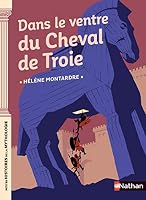 Dans le ventre du cheval de Troie 2092588966 Book Cover