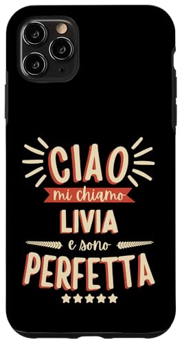 Livia Idea Regalo Personalizzata Amica Nome Divertente �X�}�z�P�[�X iPhone 11 Pro Max �p
