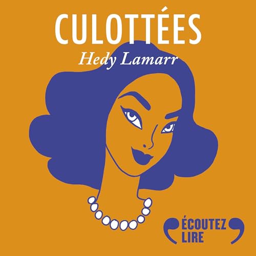 Page de couverture de Hedy Lamarr, actrice, inventrice