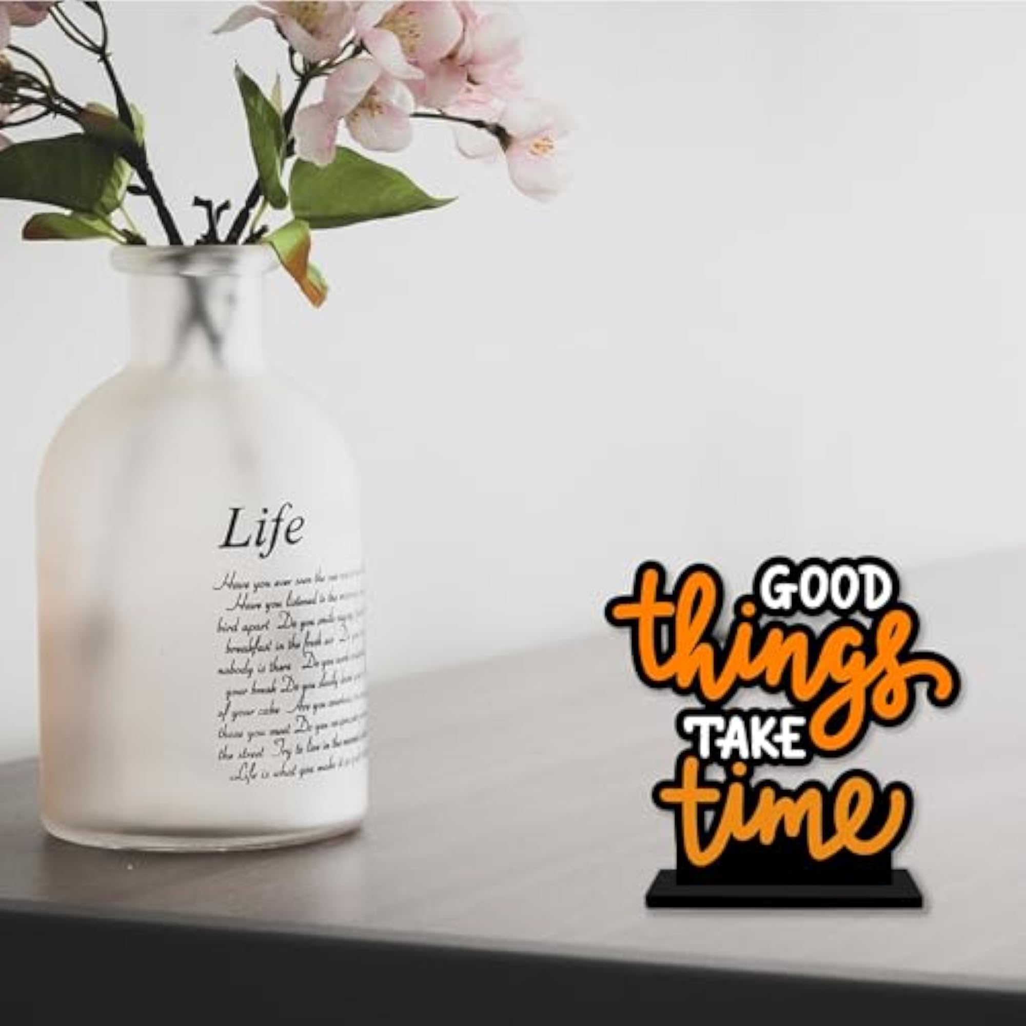 Good Things Take Time Quotes Table Decor