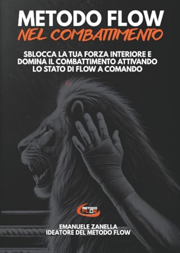 Il metodo Flow nel combattimento