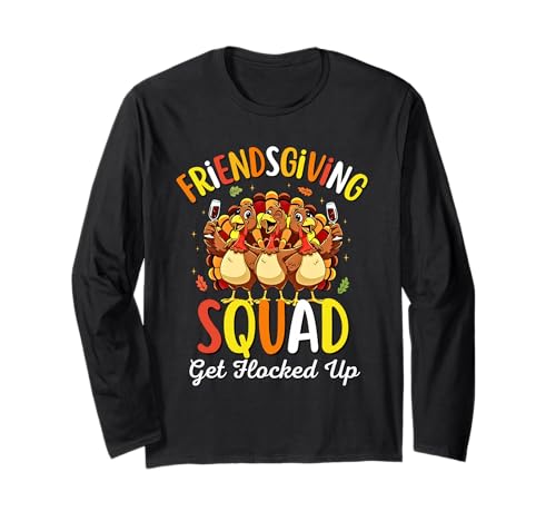 Friendsgiving Squad Get Flocked Up Thanksgiving Funny Turkey ����T�V���c