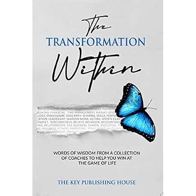 The Transformation Within