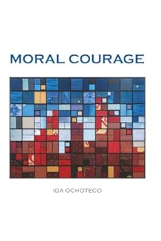 Paperback Moral Courage Book