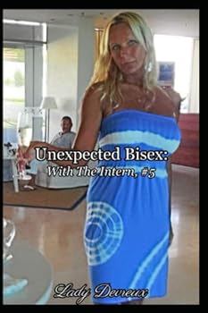 Unexpected Bisex: With The Intern