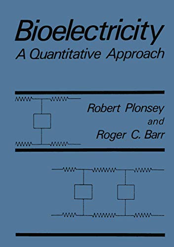 Bioelectricity: A Quantitative Approach view 2