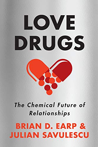 Preisvergleich Produktbild Love Drugs: The Chemical Future of Relationships