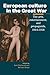 European Culture in the Great War (Studies in the Social and Cultural History of Modern Warfare)