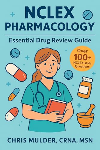 NCLEX Pharmacology: Essential Drug Review Guide (NCLEX Essential Review Guides)