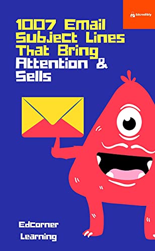 1007 Email Subject Lines That Bring Attention & Sells
