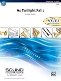  As Twilight Falls: Conductor Score (Sound Innovations for Concert Band)