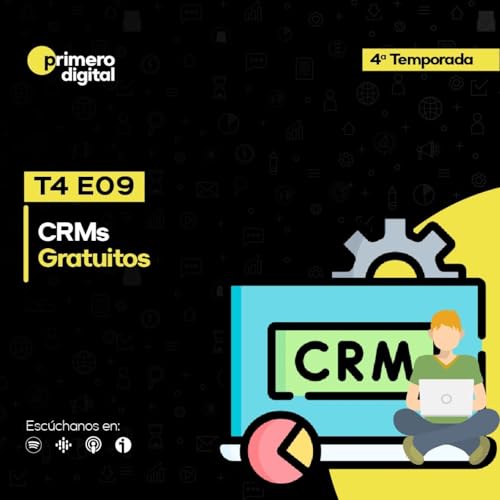 129. &iquest;Existen CRMs gratuitos? Conoce la importancia de un CRM para tu negocio