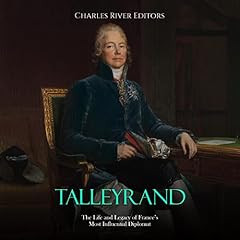 Talleyrand Audiolibro Por Charles River Editors arte de portada