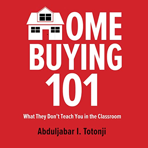 Home Buying 101 by Abduljabar Totonji episode artwork