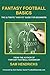 Fantasy Football Basics: The Ultimate "How-to" Guide for Beginners