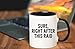 YOLANDEEUROKOK Sure Right After This Raid, World Of Warcraft Mug, Gamer Gifts, 11 Oz Novelty Coffee Mug, Black