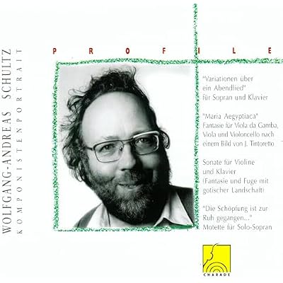 Profile: Wolfgang Andreas Schultz - Chamber Music