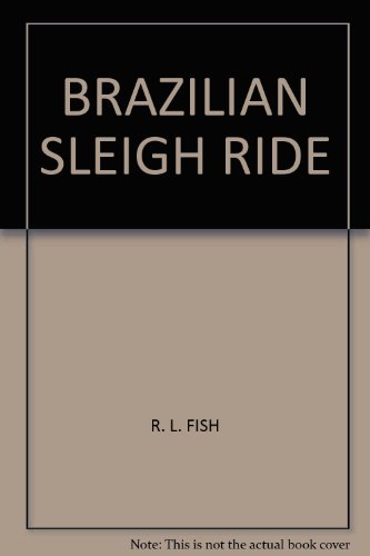Brazilian Sleigh Ride B000X993PQ Book Cover