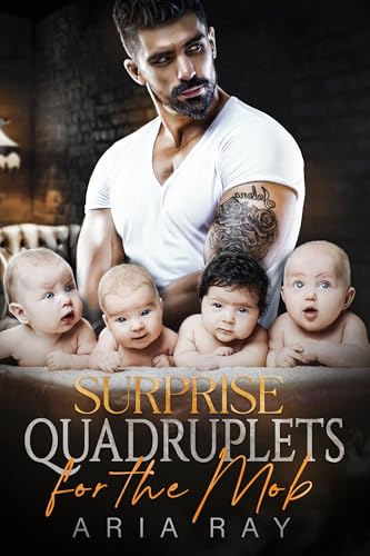 Surprise Quadruplets For The Mob: A Secret Baby Russian Mafia Romance cover