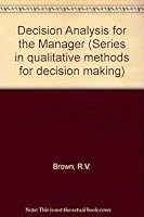 Decision Analysis for the Manager (His the Chronicles of Thomas Covenant, the Unbeliever) 0030861187 Book Cover