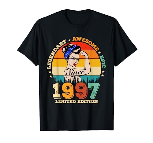 25 Años Legendarios Desde 1997 Impresionantes Mujeres 25 Cumpleaños Camiseta