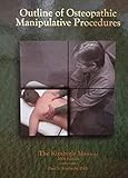 Outline of Osteopathic Manipulative Procedures: The Kimberly Manual