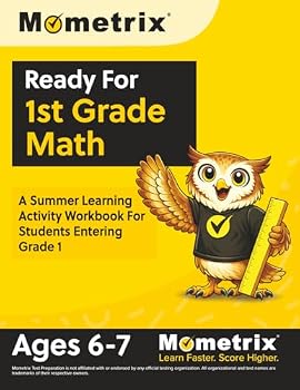 Paperback Ready For 1st Grade Math: A Summer Learning Activity Workbook For Students Entering Grade 1: [Ages 6-7] Book