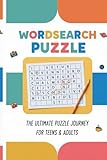 WORDSEARCH PUZZLE -Word Explorer: The Ultimate Puzzle Journey for Teens & Adults | 55 Engaging Themed Puzzles to Challenge Your Mind | 110 pages | Word Explorer