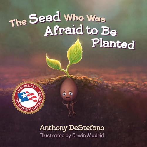 The Seed Who Was Afraid to Be Planted B0DFSZJ4Y2 Book Cover