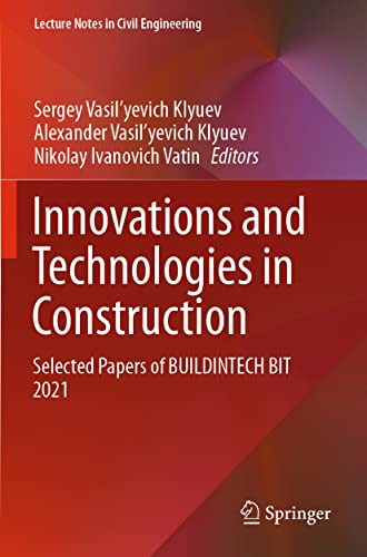  Innovations and Technologies in Construction: Selected Papers of BUILDINTECH BIT 2021: 151
