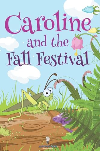 Caroline and the Fall Festival