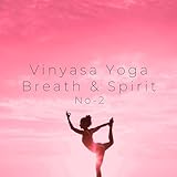 Yoga Breath and Spirit