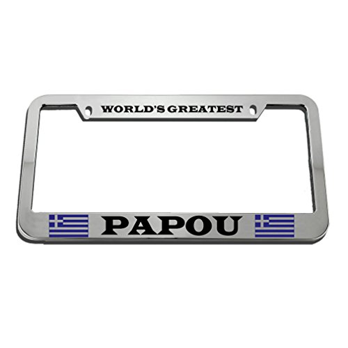 Speedy Pros World's Greatest Papou Zinc Metal License Plate Frame Car Auto Tag Holder - Chrome 2 Holes