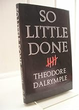 So Little Done: The Testament of a Serial Killer
