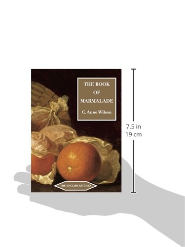 The Book of Marmalade (The English Kitchen)