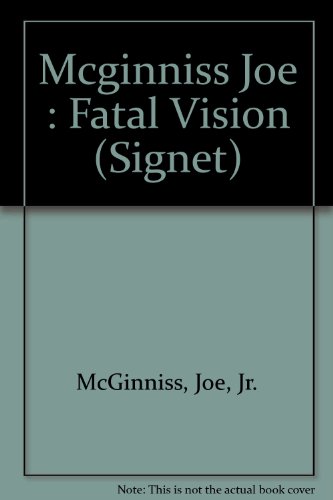 Fatal Vision 0451160509 Book Cover