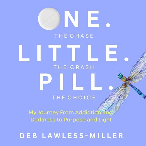 One. Little. Pill by Deb Lawless-Miller episode artwork