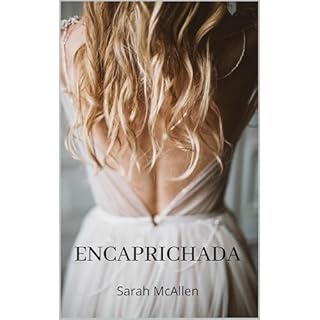 Encaprichada Audiolibro Por Sarah McAllen arte de portada