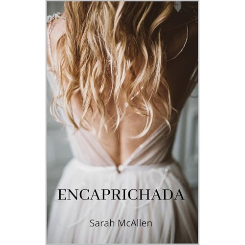 Encaprichada Audiolibro Por Sarah McAllen arte de portada