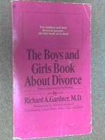 The Boys and Girls Book about Divorce: With an Introduction for Parents 0553129066 Book Cover