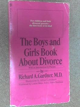 Paperback The Boys and Girls Book about Divorce: With an Introduction for Parents Book