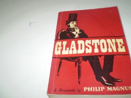 Gladstone. A Biography. B002BJMFPQ Book Cover