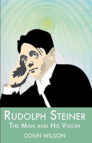 Télécharger Rudolph Steiner: The Man And His Vision Livre PDF Gratuit