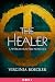 The Healer: A Witch Hunter Novella (The Witch Hunter)