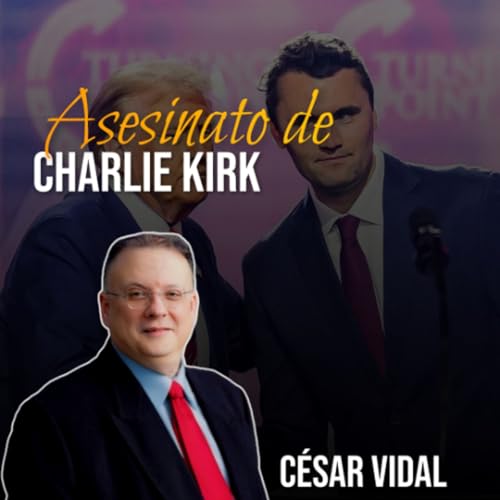 El Asesinato de Charlie Kirk Podcast Por arte de portada
